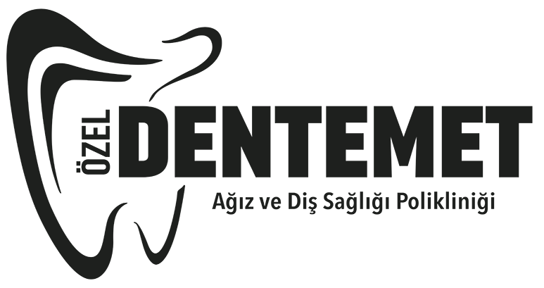 Özel Dentemet Ağız ve Diş Sağlığı Polikliniği – Etimesgut / Ankara